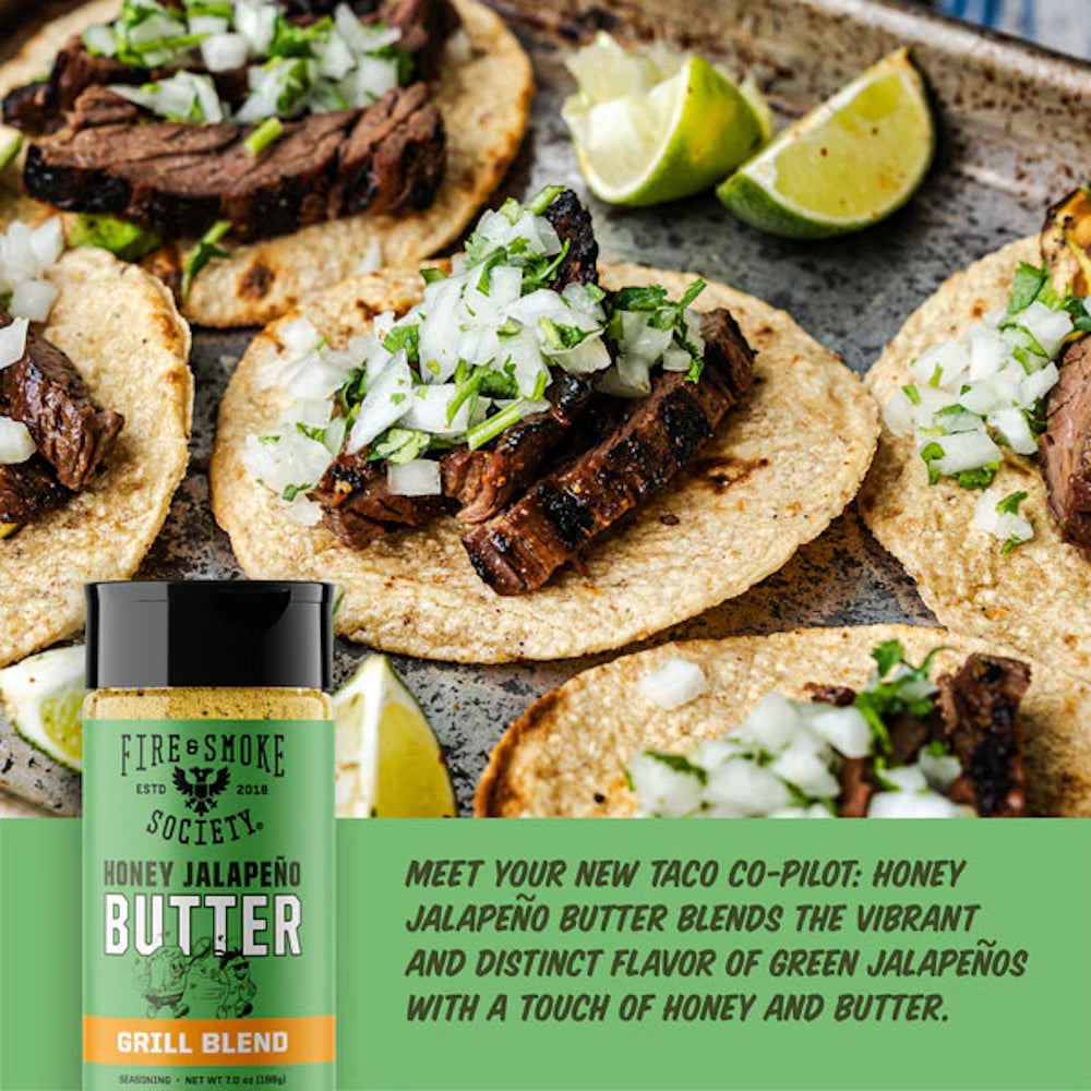 Fire & Smoke Society | Honey Jalapeno Butter | Taco Seasoning | Grill Blend