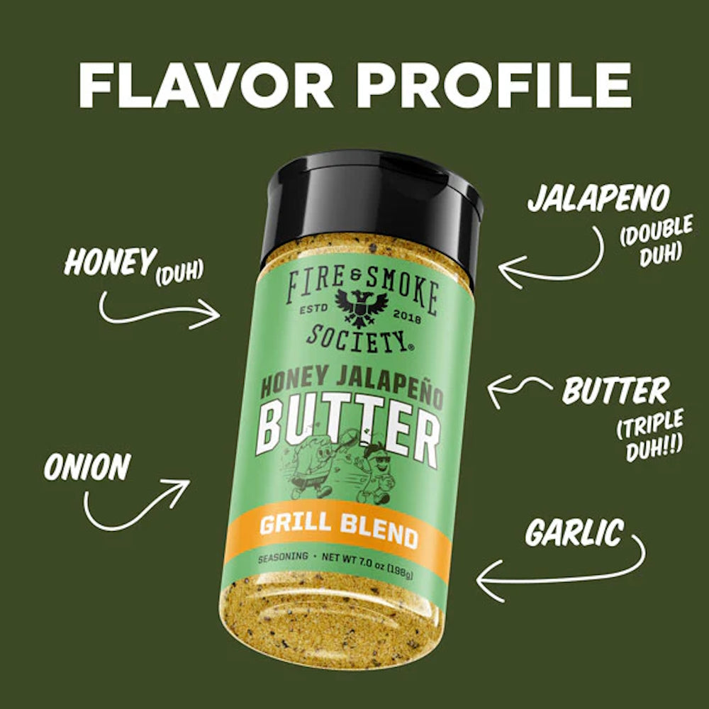 Fire & Smoke Society | Honey Jalapeno Butter | Taco Seasoning | Grill Blend